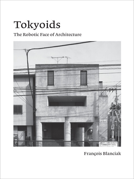 Title details for Tokyoids by Francois Blanciak - Available